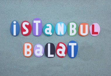 Balat, Türkiye 'nin İstanbul ilinin Fatih ilçesine bağlı bir mahalledir ve yeşil kumların üzerine çok renkli taş harflerle yazılmış yaratıcı bir logodur.