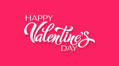 Sevgililer Gününüz kutlu olsun. Vektör el yazısı illüstrasyonu. Vektör çizimi. Romantik alıntı kartı. Kart veya davet için metin, pankart şablonu.