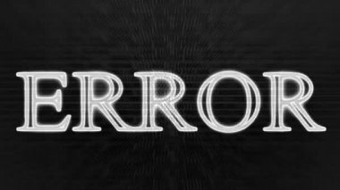Ölümcül hata iletisi tekrarlanıyor, Hata Sistemi hatası. Bilgisayar virüsü. Hacker saldırısı. Sayfa bulunamadı. Sistem arızası. Bilgi Teknolojisi. Sinyal yok. Kritik hata mesajı. 404