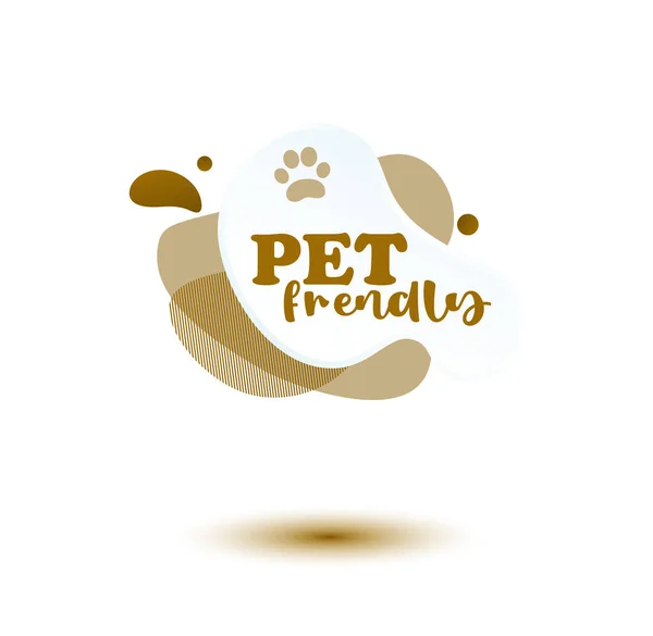 Pet Friendly Tag Brown Label Stikers Emblem Drops Paw Web — Stock Vector