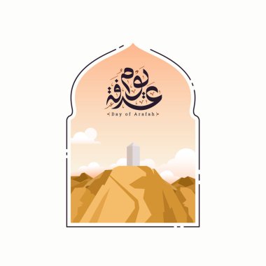 Arafat Günü 'nde Arafat Dağı' nda (Arafat Günü) kaligrafi ortalaması (Arafat Günü). İslami yardım tasarımı
