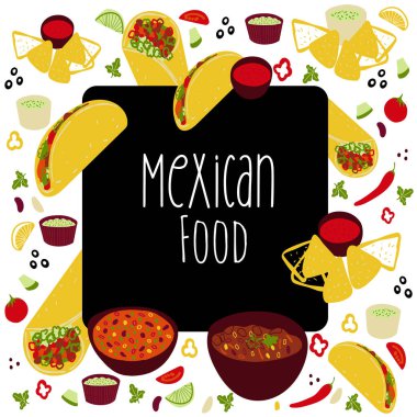 Frame background with illustertion Mexican food Tacos, Burrito, Chili Con Carne, Guacamole, Salsa roja sauce illustration on white background.