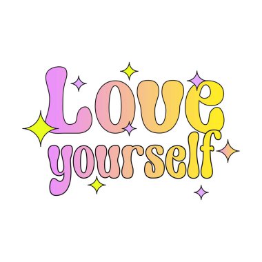 Kendini sev metin pastel gradyan rengi Beyaz üzerinde izole edilmiş moda tarzı.