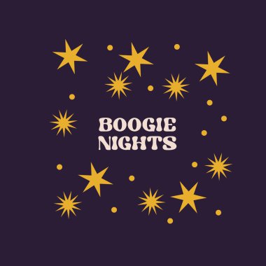 Motivasyon kartı tasarımı ile metin Boogie geceleri ve yıldızları koyu mavi arka planda Groovy tarzında.