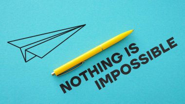 Nothing is impossible is shown using a text