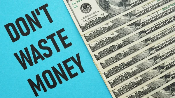 Dont Waste Money Shown Using Text Photo Dollars — Stock Photo, Image