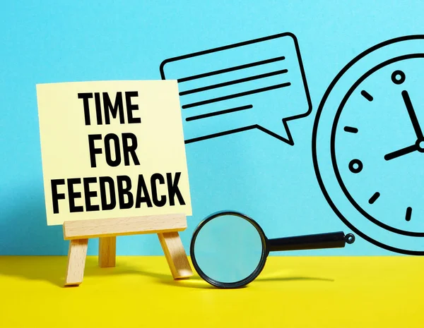 stock image Time for feedback is shown using a text