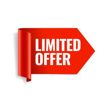 Sınırlı teklif afişi. Gerçekçi Kırmızı Parlak Kağıt Kurdele. Vektör illüstrasyonu