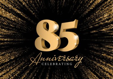 Yıldönümü 85 altın 3D sayılar. Merkezden siyah bir zemin üzerinde parıldayan şık bir altın parıltısının arka planına karşı. 85. yıl dönümü partisi için poster şablonu. Vektör