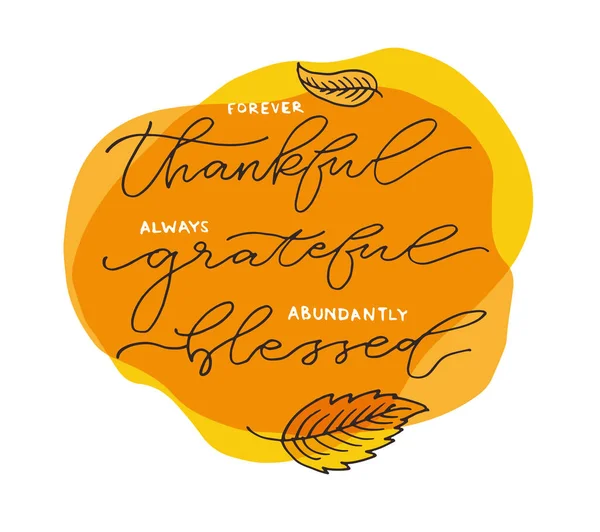 Glad Thanksgiving Dag Var Tacksam Var Tacksam Turkiet Tid Söt — Stock vektor
