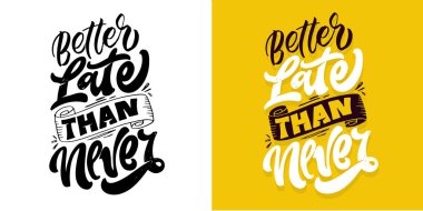 Funny hand drawn lettering quote. Cool phrases for print and poster design. Inspirational kids slogans. Greeting card template. Vector