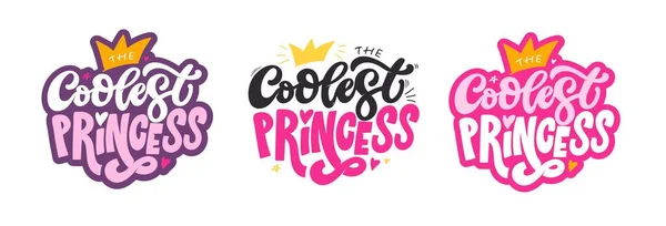 Las Letras Princesa Más Cool Cita Niña Moda Infantil Frase — Vector de stock