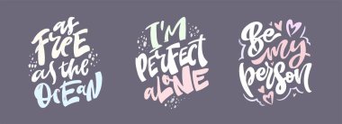 Modern hat sanatı tarzında komik ve güzel el yapımı motivasyon harfleri. Baskı ve poster tasarımı için ilham verici sloganlar. Tişört tasarımı için vektör, tişört izi, sabıka izi.