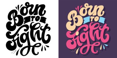 Sevimli ve güzel bir el yazısı. Baskı ve poster tasarımı için havalı bir ifade. İlham verici bir slogan. Tebrik kartı şablonu. Tişört tasarımı, kupa baskısı, tişört tasarımı. Vektör