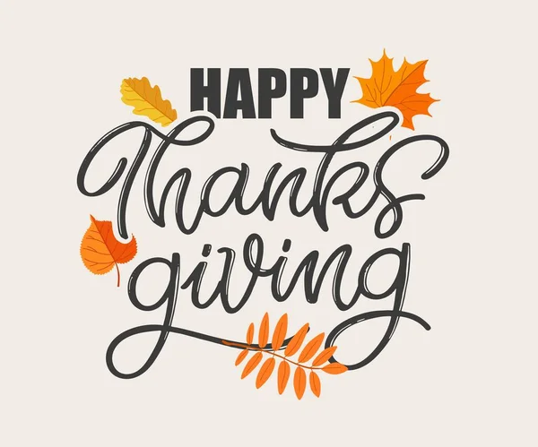 Ručně Kreslený Plakát Typografií Díkůvzdání Oslava Citace Happy Thanksgiving Texturovaném — Stockový vektor
