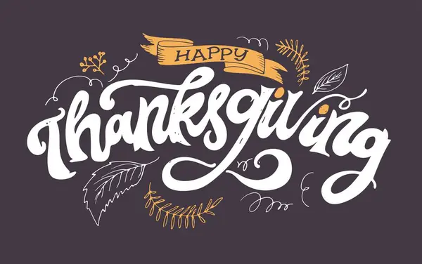 Hand Drawn Thanksgiving Typography Poster Celebration Quote Happy Thanksgiving Textured — Stock Vector