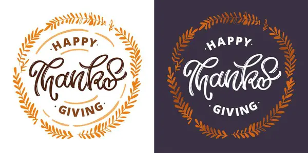 Manifesto Tipografico Del Ringraziamento Disegnato Mano Celebrazione Citazione Felice Ringraziamento — Vettoriale Stock
