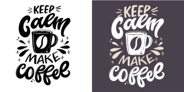 Kahve hakkında modern hat sanatı tarzında el yazması alıntılarla ayarlanmış. Baskı ve poster tasarımı için sloganlar. Vektör illüstrasyonu