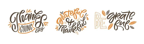 Cartaz Tipográfico Ação Graças Desenhado Mão Citação Celebração Feliz Dia — Vetor de Stock
