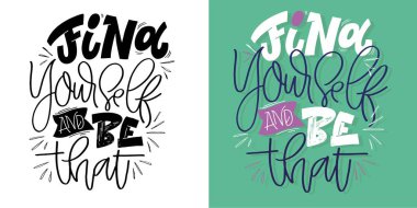 Set with hand drawn lettering quotes in modern calligraphy style. Inspiration slogans for print and poster design. Vector clipart