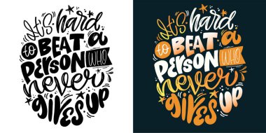 Güzel harf dizaynı. El çizimi karalama alıntısı, tişört tasarımı için baskı,% 100 vektör dosyası.