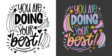 Güzel el çizimi karalama alıntısı. Tişört tasarımı, kupa baskısı, çanta baskısı, kıyafet modası. % 100 elle çizilmiş vektör resmi.