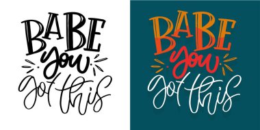 Güzel el çizimi karalama alıntısı. Tişört tasarımı, kupa baskısı, çanta baskısı, kıyafet modası. % 100 elle çizilmiş vektör resmi.