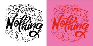 Güzel el çizimi karalama alıntısı. Tişört tasarımı, kupa baskısı, çanta baskısı, kıyafet modası. % 100 elle çizilmiş vektör resmi.