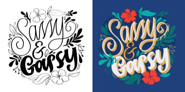 Güzel el çizimi karalama alıntısı. Tişört tasarımı, kupa baskısı, çanta baskısı, kıyafet modası. % 100 elle çizilmiş vektör resmi.