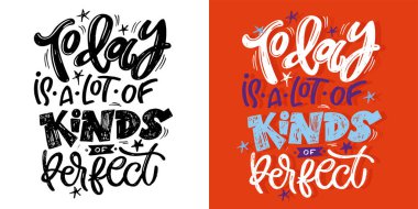 Güzel el çizimi karalama alıntısı. Tişört tasarımı, kupa baskısı, çanta baskısı, kıyafet modası. % 100 elle çizilmiş vektör resmi.