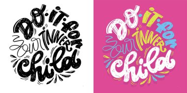 Güzel el çizimi karalama alıntısı. Tişört tasarımı, kupa baskısı, çanta baskısı, kıyafet modası. % 100 elle çizilmiş vektör resmi.