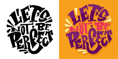 Güzel el çizimi karalama alıntısı. Tişört tasarımı, kupa baskısı, çanta baskısı, kıyafet modası. % 100 elle çizilmiş vektör resmi.