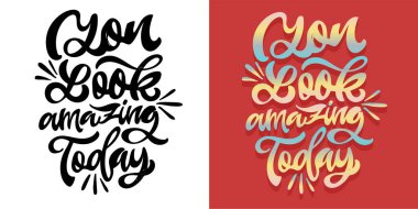 Güzel el çizimi alıntılar. Tişört tasarımı, kupa baskısı, çanta baskısı, kıyafet modası. % 100 vektör resmi.