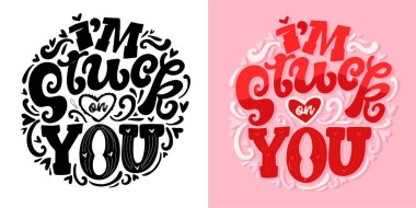 Trendy hand drawn doodle lettering quote about love and Valentine's day. Lettering for t-shirt design, mug print, bag print, clothes fashion. 100% hand drawn vector image. clipart