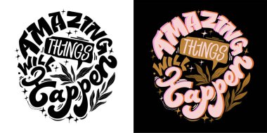 Güzel el çizimi karalama alıntısı. Tişört tasarımı, kupa baskısı, çanta baskısı, kıyafet modası. % 100 elle çizilmiş vektör resmi.