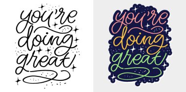 Güzel el çizimi karalama alıntısı. Tişört tasarımı, kupa baskısı, çanta baskısı, kıyafet modası. % 100 elle çizilmiş vektör resmi.