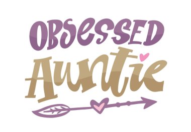 Teyzem hakkında güzel el çizimi harfler. Tişört tasarımı, çıkartma baskısı, kartpostal..