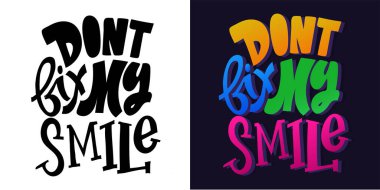 Güzel el çizimi karalama alıntısı. Tişört tasarımı, kupa baskısı, çanta baskısı, kıyafet modası. % 100 elle çizilmiş vektör resmi.