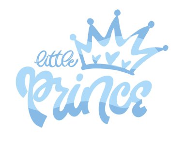 Küçük Prenses Prens. Güzel el çizimi karalama alıntısı. Tişört tasarımı, kupa baskısı, çanta baskısı, kıyafet modası. % 100 elle çizilmiş vektör resmi.