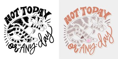 Kediyle ilgili güzel el çizimi karalama yazısı. Tişört tasarımı, kupa baskısı, çanta baskısı, kıyafet modası. % 100 elle çizilmiş vektör resmi.