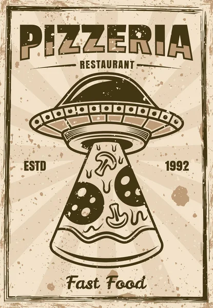 Pizzeria Vintage Αφίσα Ufo Κλέβει Πίτσα Φέτα Διάνυσμα Εικονογράφηση Στρώματα — Διανυσματικό Αρχείο