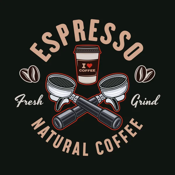 Espresso Kahve Vektörü Amblemi Logo Rozet Iskele Filtreli Etiket Koyu — Stok Vektör
