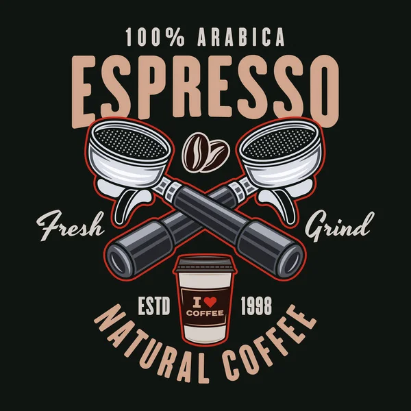 Espresso Kahve Vektörü Amblemi Logo Rozet Iskele Filtreli Etiket Koyu — Stok Vektör