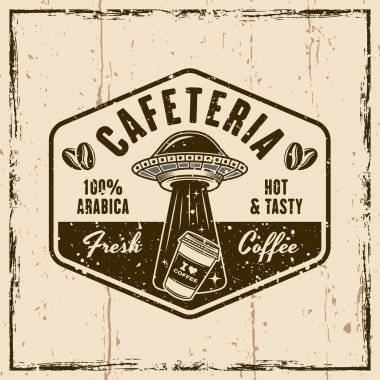 Kafeterya vektör amblemi, logosu, rozeti veya etiketi UFO 'nun arka planda dokuları olan klasik tarzda kahve fincanı çaldığı