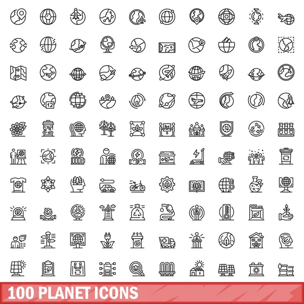100 Iconos Del Planeta Establecidos Esquema Ilustración 100 Iconos Del — Vector de stock