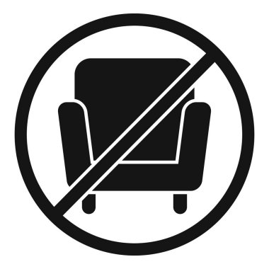 Çemberin içine çizilmiş siyah ve beyaz bir koltuk simgesi oturmaya izin verilmediğini gösterir.