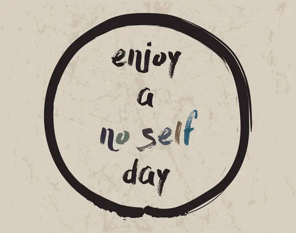Calligrafia Godetevi Self Day Citazione Motivazionale Ispiratrice Tema Della Meditazione — Vettoriale Stock