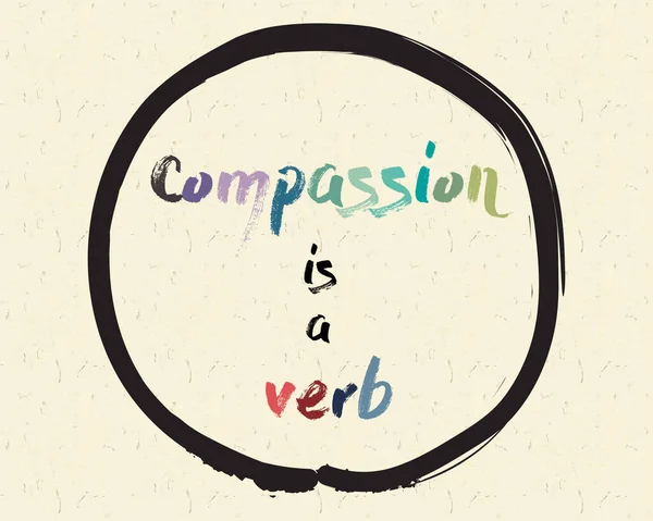 Kaligrafia Współczucie Jest Czasownikiem Inspirujący Cytat Motywacyjny Temat Medytacji — Wektor stockowy