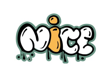 Kin dolu graffiti mektupları, izole sokak sanatının sloganı, damlayan boya efektiyle güzel bir ifade. Oyunculuk veya ironinin vektör duvar süslemesi. Giysi tasarımı ögesi