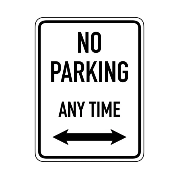 Znak Zakazujący Parkowania Dowolnym Momencie — Zdjęcie stockowe